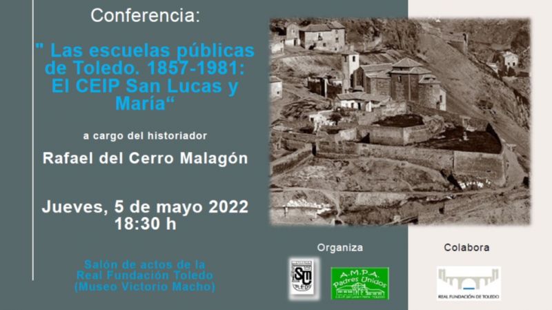 Las escuelas públicas de Toledo: 1857-1981. El CEIP San Lucas y María