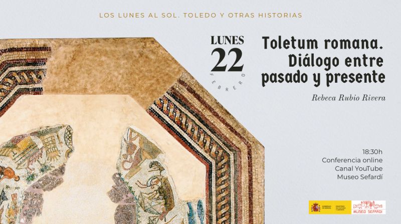Toletum romana. Diálogo entre pasado y presente